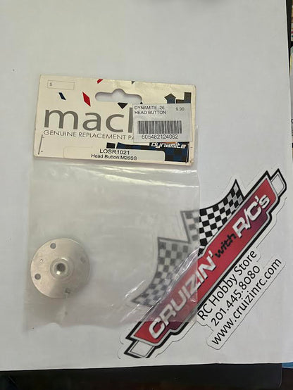 Mach/Dynamite Part #LOSR1021 Head Button (M26SS/TL427)