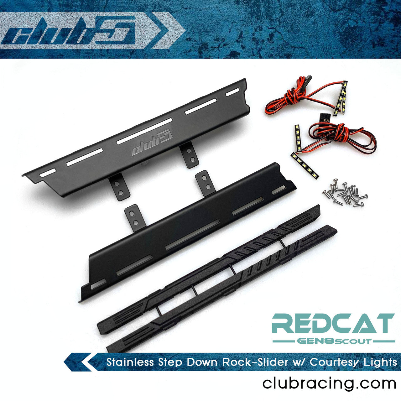 Club 5 Racing Part #C-GEN8-0061 Stainless Step Down Rock-Slider w/ Courtesy Lights for Redcat GEN8