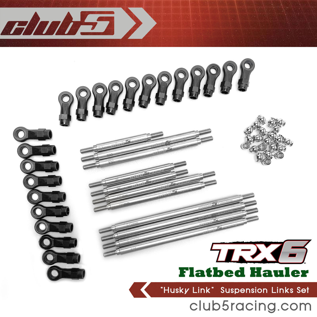 Club 5 Racing Part #C-TRX6-012 "Husky Link" Suspension Link Set for Traxxas TRX-6 HAULER 6 x 6 ( 11 pcs Set )